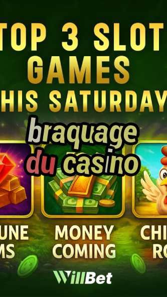 braquage du casino-buildcasinogames.igamblingorder.com